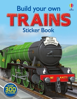 Build Your Own Trains Sticker Book - Book  of the Build Your Own Sticker Book