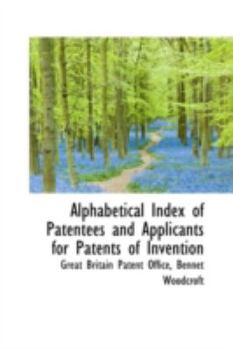 Paperback Alphabetical Index of Patentees and Applicants for Patents of Invention Book