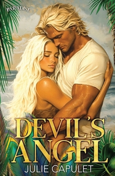 Paperback Devil's Angel: Special Edition Paperback (Paradise Series) Book