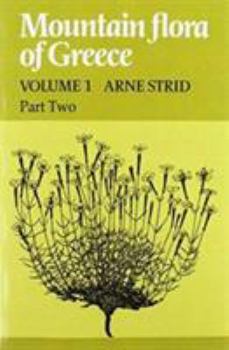 Paperback Mountain Flora of Greece 2 Part Set: Volume 1 Book