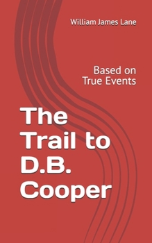 The Trail to D.B. Cooper