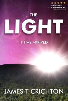 Paperback The Light: It Has Arrived Book