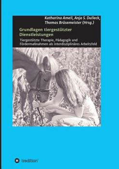 Paperback Grundlagen tiergestützter Dienstleistungen [German] Book