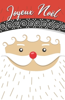 Paperback Joyeux No?l: Carnet de notes pointill?s - cadeau de No?l - Santa Claus [French] Book