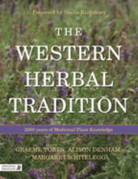 Paperback The Western Herbal Tradition: 2000 Years of Medicinal Plant Knowledge Book