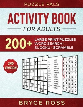 Paperback Activity Book For Adults: 200+ Large Print Sudoku, Word Search, and Word Scramble Puzzles [Large Print] Book