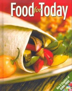 Hardcover Food for Today, Student Edition Book