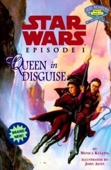 Star Wars: Episode I - Queen in Disguise (Jedi Readers, Step 2) - Book  of the Star Wars Legends: Novels