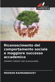 Paperback Riconoscimento del comportamento sociale e maggiore successo accademico [Italian] Book