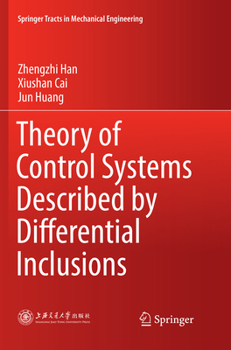 Paperback Theory of Control Systems Described by Differential Inclusions Book