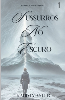 Paperback Sussurros No Escuro: Revelando o Passado [Portuguese] Book