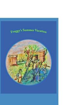 Paperback Froggy's Summer Vacation Book