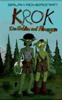 Paperback Krok: Ein Goblin auf Abwegen [German] Book