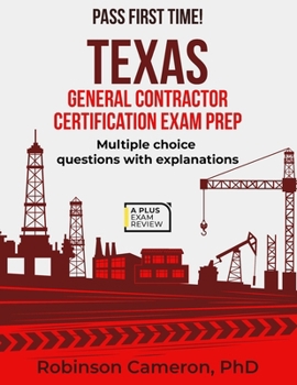 Paperback Texas General Contractor Certification Exam Prep Book