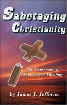 Paperback Sabotaging Christianity Book