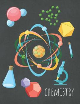 Paperback Chemistry: Graph Paper Composition Notebook For All Chemistry Lovers, Perfect For School Notes Book