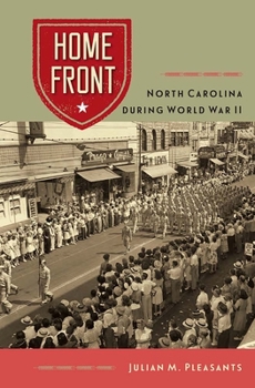 Paperback Home Front: North Carolina During World War II Book