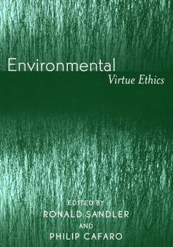 Paperback Environmental Virtue Ethics Book