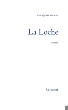 Paperback La loche [French] Book