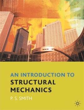 Paperback An Introduction to Structural Mechanics Book