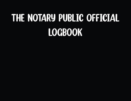 The Notary Public Official Logbook-Black