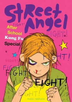 Hardcover Street Angel: After School Kung Fu Special Book