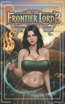 Paperback Frontier Lord 3: An Epic Fantasy Book