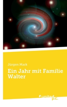 Paperback Ein Jahr mit Familie Walter [German] Book