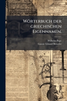 Paperback Wörterbuch der griechischen Eigennamen. [German] Book