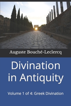Paperback Divination in Antiquity: Volume 1 of 4: Greek Divination Book