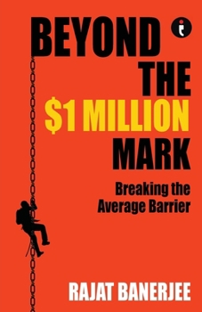 Paperback Beyond the $1 Million Mark: Breaking the Average Barrier Book