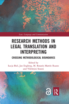 Paperback Research Methods in Legal Translation and Interpreting: Crossing Methodological Boundaries Book