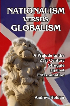 Paperback Nationalism versus Globalism Book