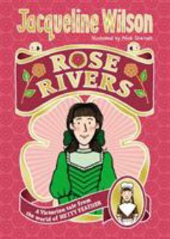 Rose Rivers - Book  of the Hetty Feather