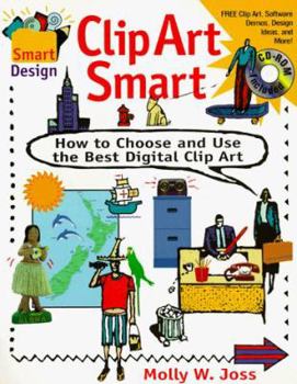 Paperback Clip Art Smart: How to Choose and Use the Best Digital Clip Art Book