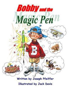 Paperback Bobby and the Magic Pen Book