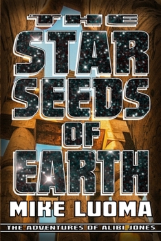 Paperback The Star Seeds of Earth Book