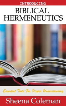 Hardcover Introducing Biblical Hermeneutics: Bible Study Course Book