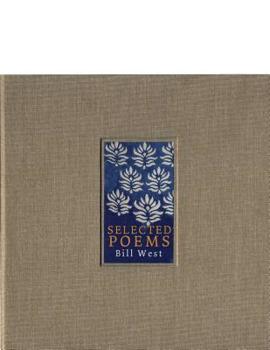 Paperback Selected Poems. Bill West Book