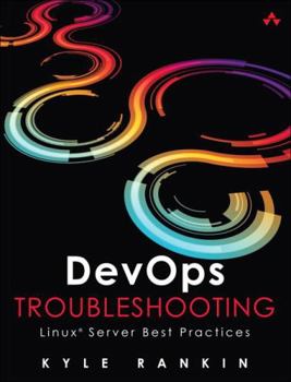 Paperback DevOps Troubleshooting: Linux Server Best Practices Book