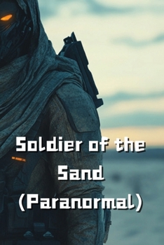 Paperback Soldier of the Sand (Paranormal) Book