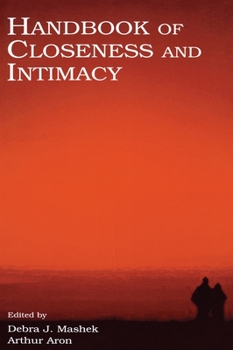 Hardcover Handbook of Closeness and Intimacy Book