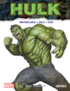 Hardcover The Incredible Hulk: Worldbreaker, Hero, Icon Book