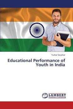 Paperback Educational Performance of Youth in India Book