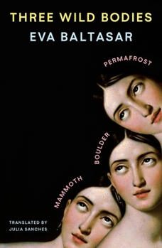 Paperback Three Wild Bodies: Permafrost; Boulder; Mammoth Book