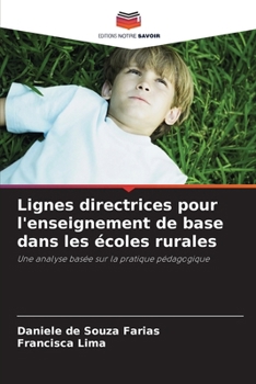 Paperback Lignes directrices pour l'enseignement de base dans les écoles rurales [French] Book