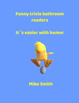 Paperback Funny trivia bathroom readers: It's easier with humor Book