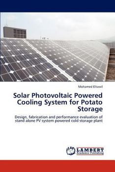 Paperback Solar Photovoltaic Powered Cooling System for Potato Storage Book