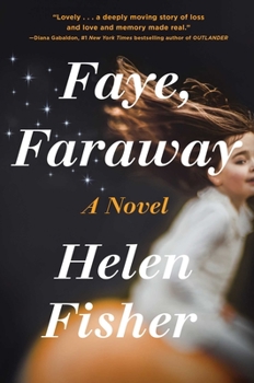 Hardcover Faye, Faraway Book