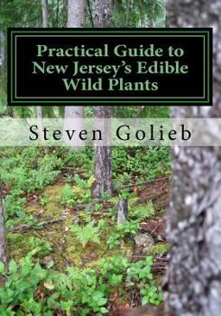 Paperback Practical Guide to New Jersey's Edible Wild Plants: A Survival Guide Book